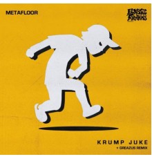 Metafloor - Krump Juke