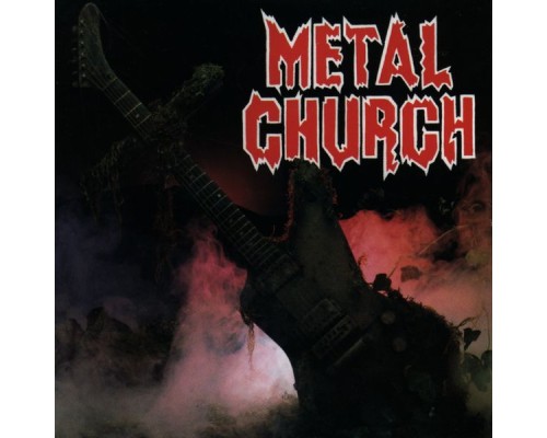 Metal Church - Metal Church