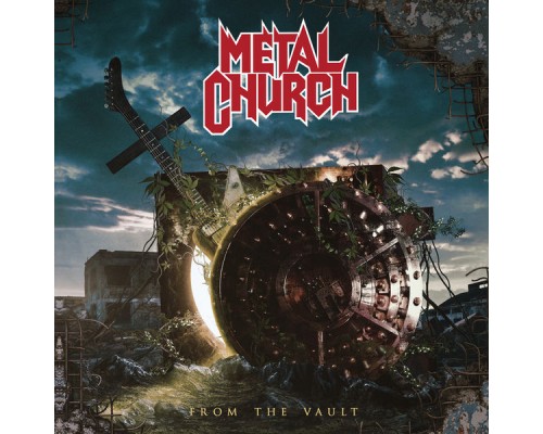 Metal Church - From The Vault