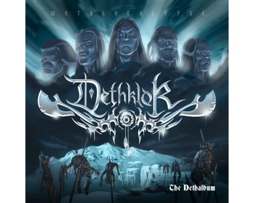 Metalocalypse: Dethklok - The Dethalbum