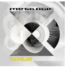 Metalogic - Torus