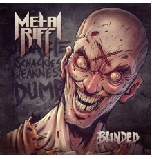 Metalriff - Blinded