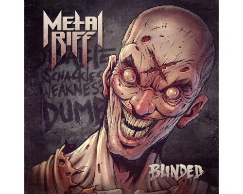 Metalriff - Blinded