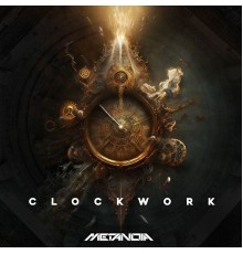 Metanoia - Clockwork