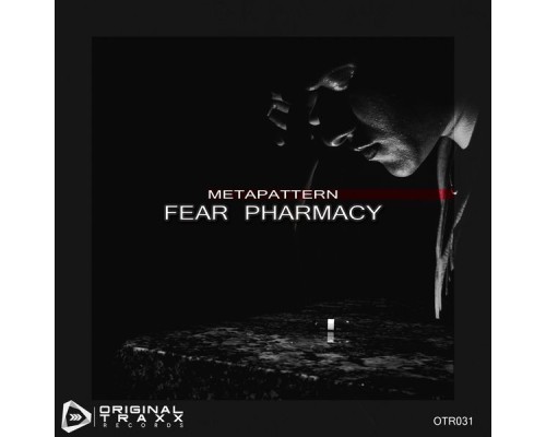 Metapattern - Fear Pharmacy