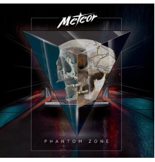 Meteor - Phantom Zone