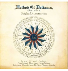 Method Of Defiance - Babylon Deconstruction