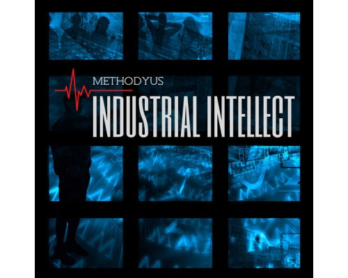 Methodyus - Industrial Intellect Methodyus - Industrial Intellect