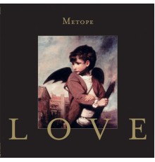 Metope - Love