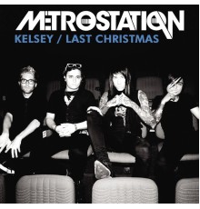 Metro Station - Kelsey EP