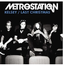 Metro Station - Kelsey