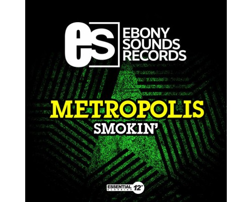 Metropolis - Smokin'