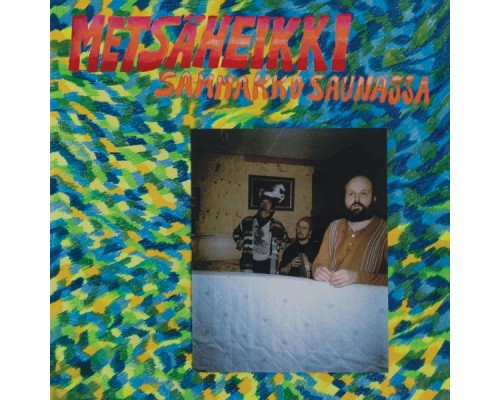 Metsäheikki - Sammakko saunassa