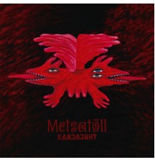 Metsatöll - Karjajuht