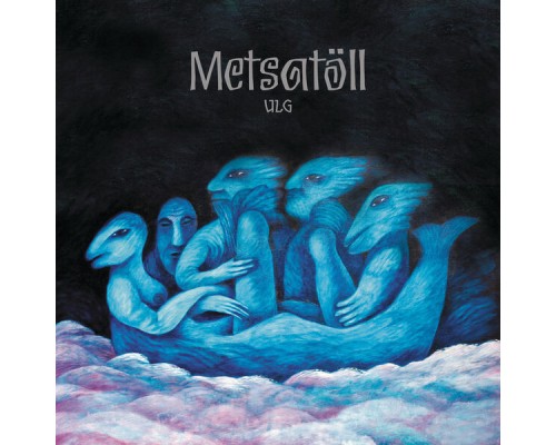 Metsatöll - Ulg