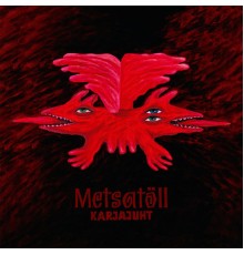 Metsatöll - Karjajuht