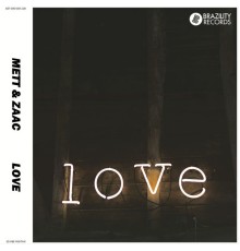 Mett & Zaac - Love