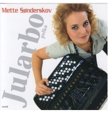 Mette Sønderskov - Jularbo-polka