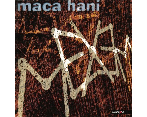 Mexem - Maca Hani