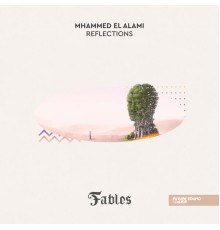 Mhammed el Alami - Reflections