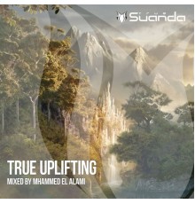 Mhammed el Alami - True Uplifting