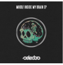 Mhod - Inside My Brain