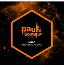 Mhod - All These People