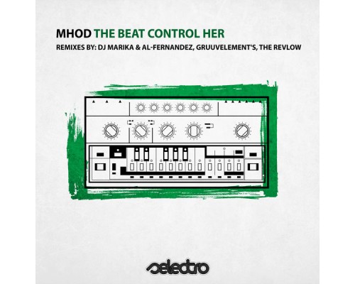 Mhod - The Beat Control Her