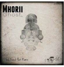 Mhorii - Ghost