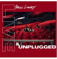 MiC LOWRY - Live & Unplugged