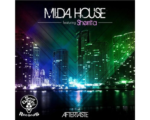 Mi.Da. House Feat. Sherrita - Aftertaste