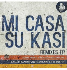 Mi Casa - Su Kasi (Remixes)