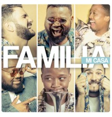 Mi Casa - Familia