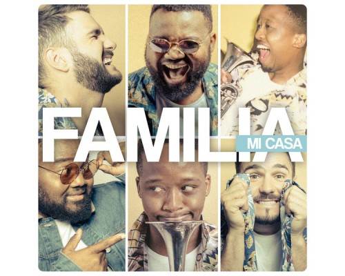 Mi Casa - Familia