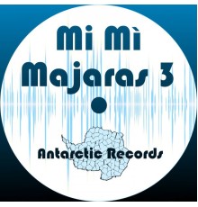 Mi Mì - Majaras 3