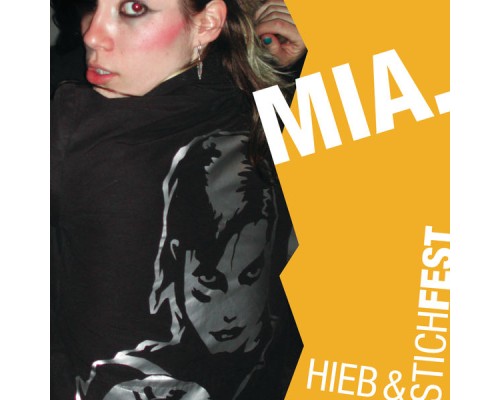 Mia. - Hieb und Stichfest