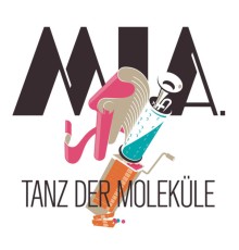 Mia. - Tanz Der Moleküle