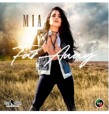 Mia - SKOOLYAAD PRESENTS (FAR AWAY)