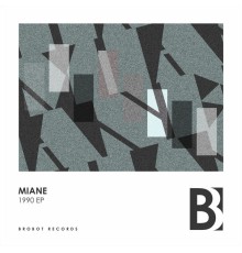 Miane - 1990 EP (Original Mix)