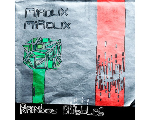 Miaoux Miaoux - Rainbow Bubbles