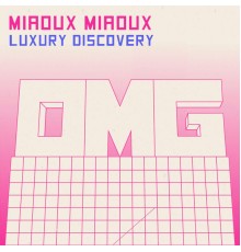 Miaoux Miaoux - Luxury Discovery