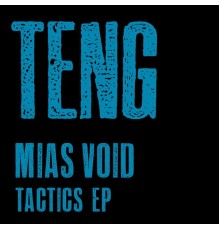 Mias Void - Tactics EP