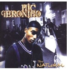 Mic Geronimo - The Natural