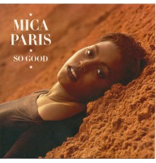 Mica Paris - So Good (Deluxe Edition)