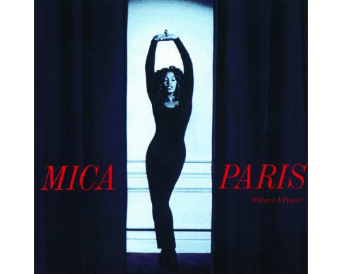 Mica Paris - Whisper A Prayer