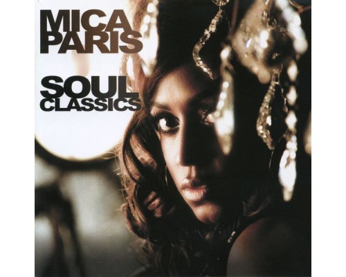 Mica Paris - Soul Classics