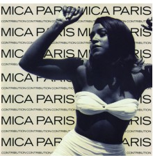 Mica Paris - Contribution