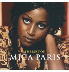 Mica Paris - The Best Of