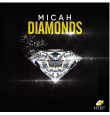 Micah - Diamonds