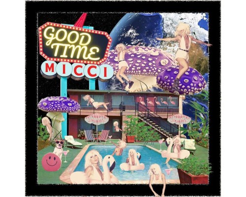 Micci - Good Time